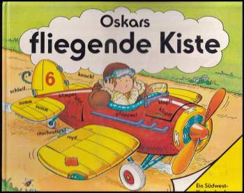 Oskars fliegende Kiste