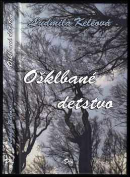 Ošklbané detstvo