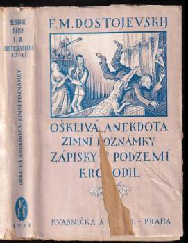 Ošklivá anekdota ; Zimní poznámky ; Zápisky z podzemí ; Krokodil : povídky