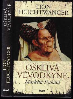 Ošklivá vévodkyně Markéta Pyskatá
