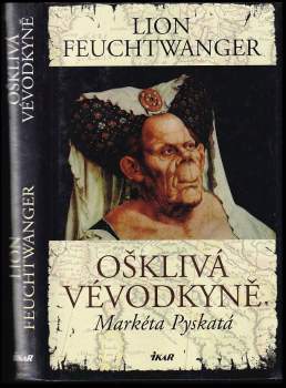 Ošklivá vévodkyně Markéta Pyskatá