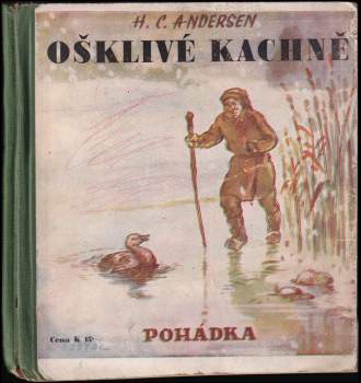 Hans Christian Andersen: Ošklivé kachně