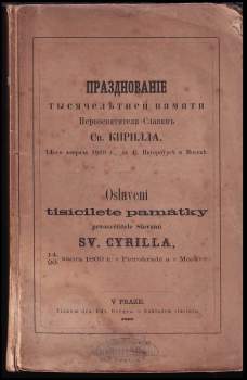 Oslavení tisícileté památky prvosvětitele Slovanů sv. Cyrilla 14/26. února 1869 r. v Petrohradě a v Moskvě