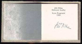 Jiří Pilka: Oslovení hudby