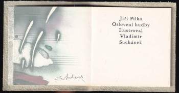 Jiří Pilka: Oslovení hudby