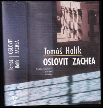 Tomáš Halík: Oslovit Zachea