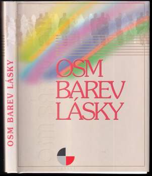 Osm barev lásky