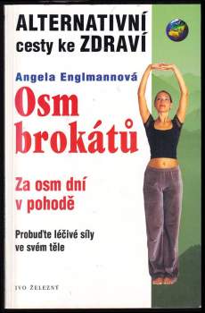 Osm brokátů