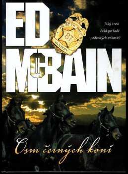 Ed McBain: Osm černých koní