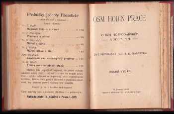 Tomáš Garrigue Masaryk: KOMPLET 8X Úvod do sociální energetiky + Život venkova + Význam volebního práva pro veřejný život + Národ a půda + Národ, právo a stát + Ethika mezinárodních styků + Osm hodin práce + Vlastenectví a socialismus