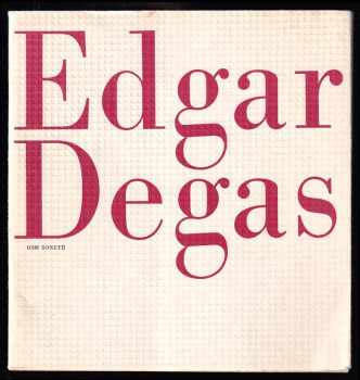 Edgar Degas: Osm sonetů
