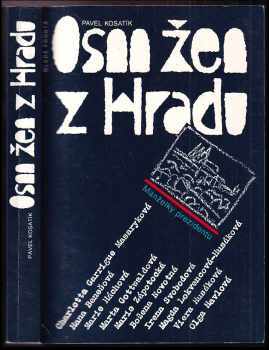 Osm žen z Hradu - manželky prezidentů