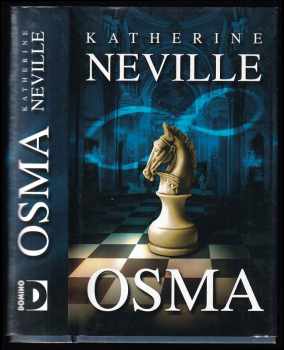 Katherine Neville: Osma