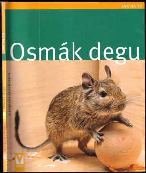 Alexandra Beißwenger: Osmák degu