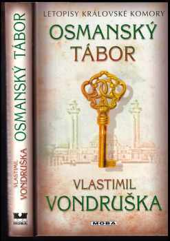 Vlastimil Vondruška: Osmanský tábor