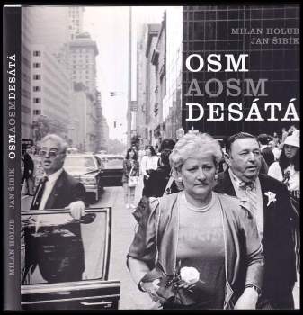Milan Holub: Osmaosmdesátá