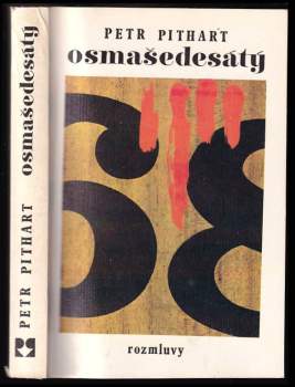 Petr Pithart: Osmašedesátý