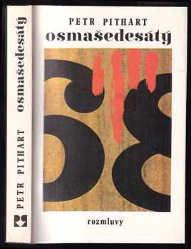 Osmašedesátý - Petr Pithart (1990, Rozmluvy) - ID: 769234