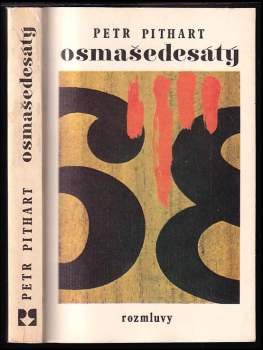 Petr Pithart: Osmašedesátý
