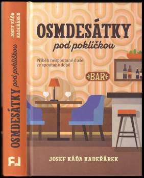 Osmdesátky pod pokličkou
