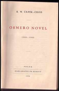 Karel Matěj Čapek Chod: Osmero novel : 1900-1903