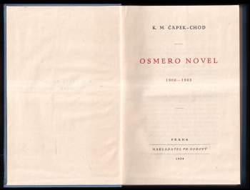 Karel Matěj Čapek Chod: Osmero novel