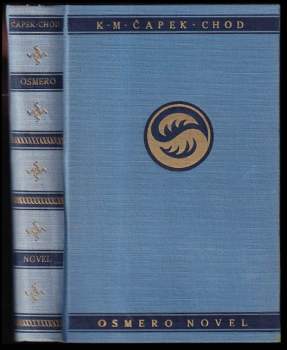 Karel Matěj Čapek Chod: Osmero novel