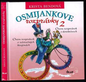 Krista Bendová: Osmijankove rozprávky 2