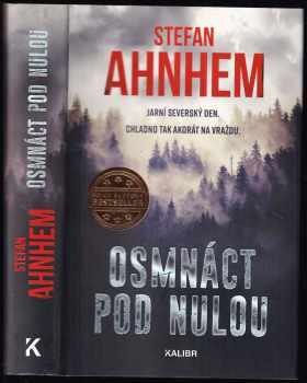 Stefan Ahnhem: Osmnáct pod nulou