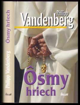 Philipp Vandenberg: Ôsmy hriech