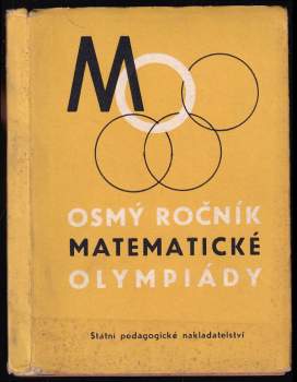 VIII. Osmý ročník matematické olympiády