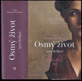 Nino Haratischwili: Osmý život (pro Brilku)