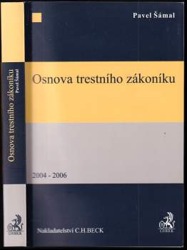 Osnova trestního zákoníku 2004-2006
