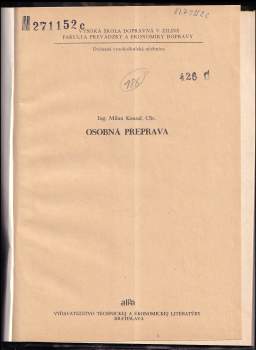 Milan Kousal: Osobná preprava