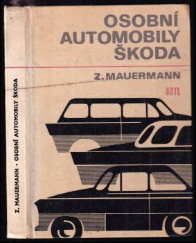 Zdeněk Mauermann: Osobní automobily Škoda