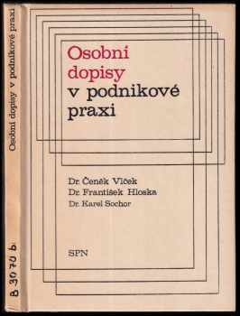 Karel Sochor: Osobní dopisy v podnikové praxi