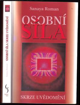 Osobní síla skrze uvědomění