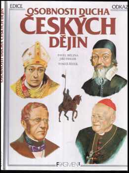 Pavel Bělina: Osobnosti ducha českých dějin