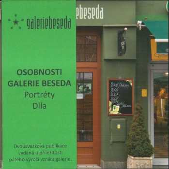 Petr Pivoda: Osobnosti Galerie Beseda