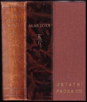 Julius Zeyer: Ostatní prosa