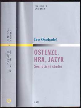 Ivo Osolsobě: Ostenze, hra, jazyk
