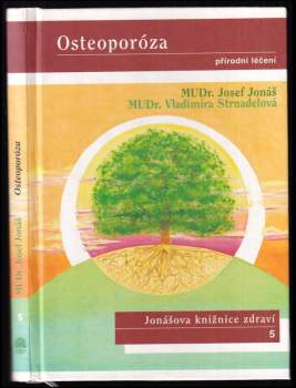 Osteoporóza : přírodní léčení