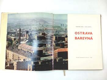 Ostrava barevná : [Barev. fot. publ