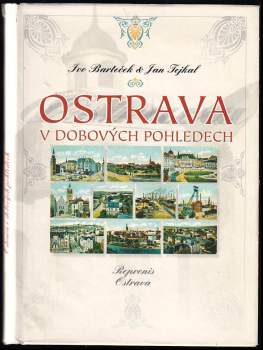 Ostrava v dobových pohledech