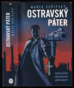 Marek Skřipský: Ostravský páter
