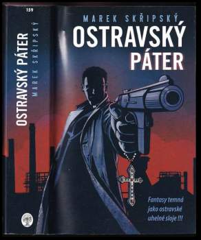 Marek Skřipský: Ostravský páter