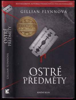 Gillian Flynn: Ostré předměty