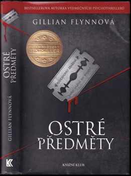 Gillian Flynn: Ostré předměty