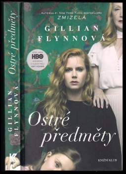 Gillian Flynn: Ostré předměty