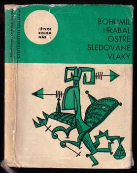 Bohumil Hrabal: Ostře sledované vlaky